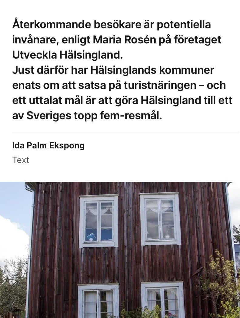 Besöksnäring=inflyttning i hälsingetidningarna idag