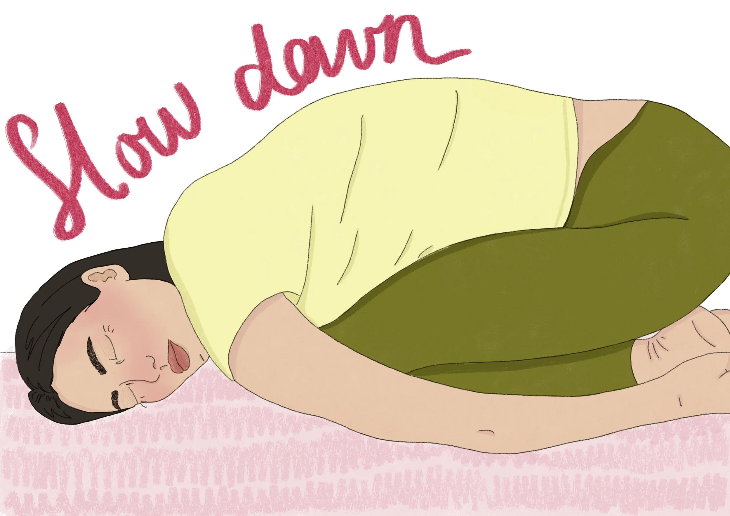Slow down 
