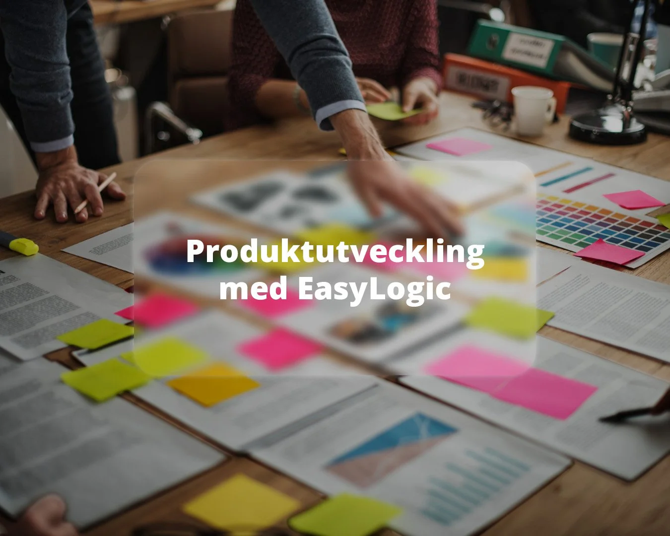 Produktutveckling med EasyLogic