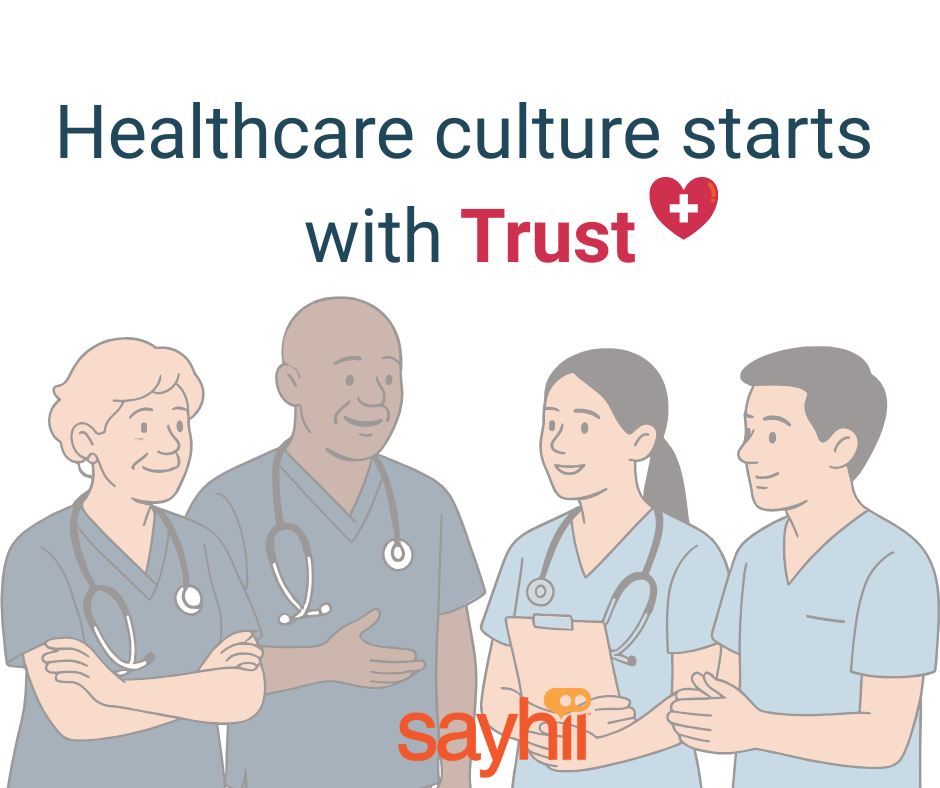 The New Foundation of Healthcare Culture: Why Trust Drives Every Workforce Outcome