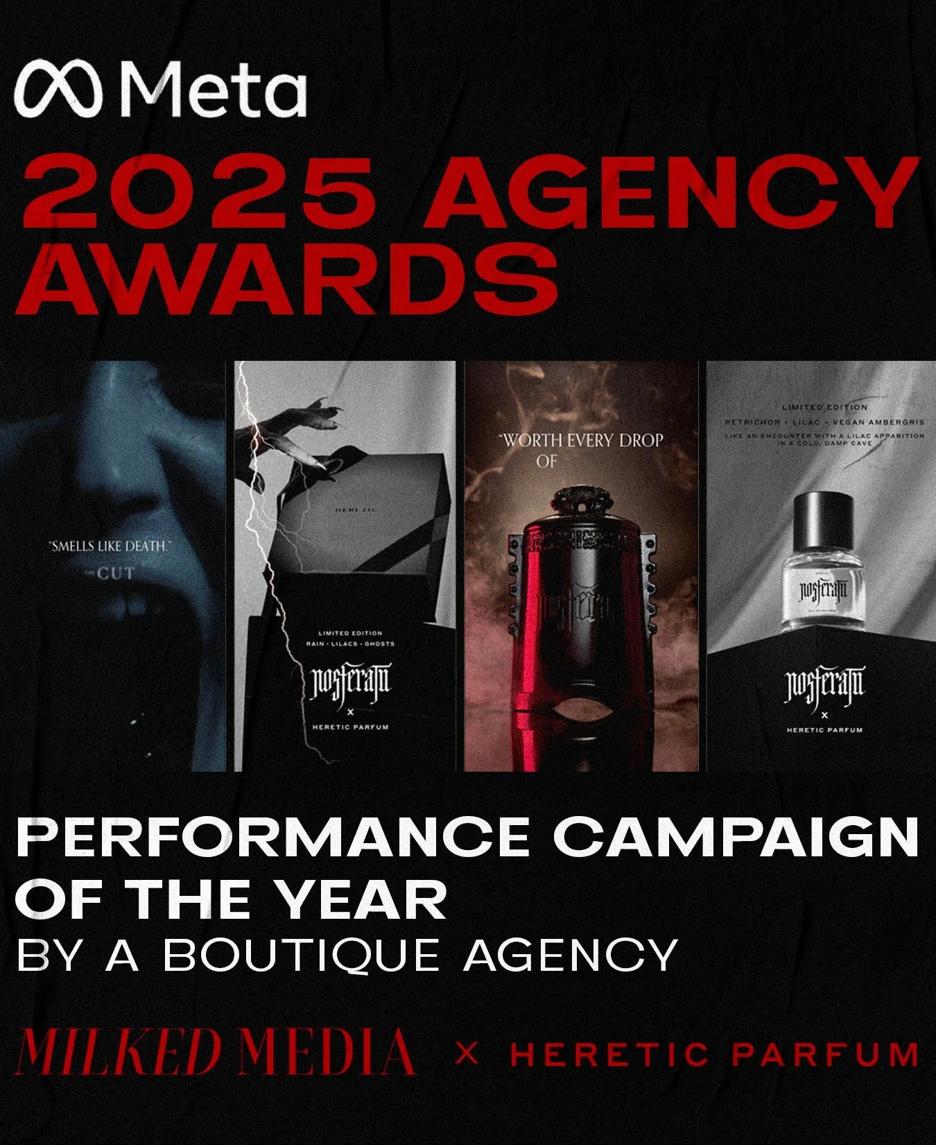 🏆We&rsquo;re honored to share that Milked Media has won the Meta 2025 Agency Award for Best Performance Campaign of the Year (Boutique Agency) for our work on Heretic Parfum&rsquo;s Nosferatu campaign 🩸✨⁠
⁠
We&rsquo;re grateful for the recognition,