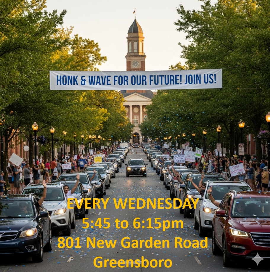 Weekly Protest - Honk & Wave on New Garden Rd