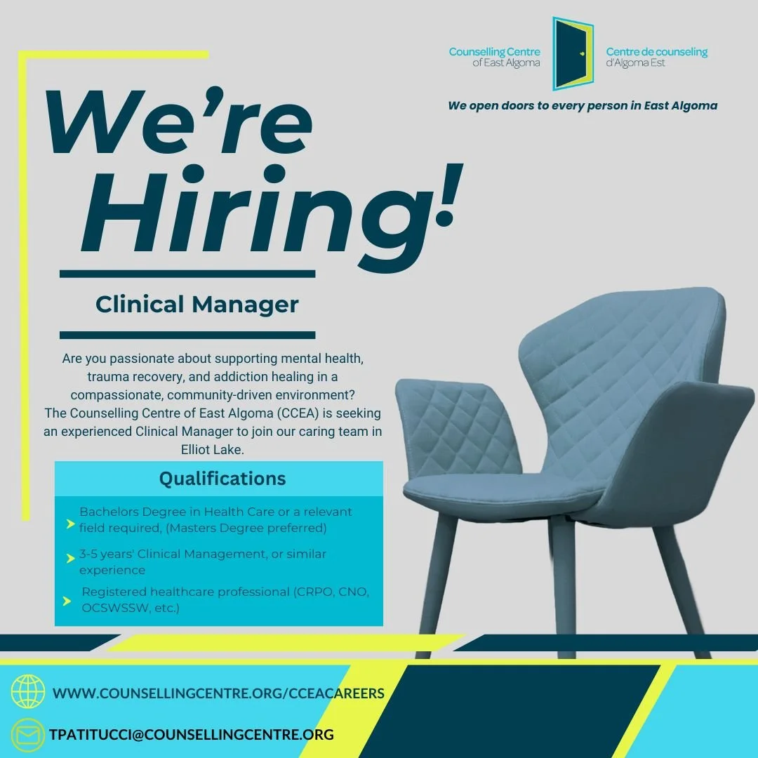 📢 We're Hiring: Clinical Manager - Click Link to Learn More

Join our leadership team at the Counselling Centre of East Algoma and make a lasting impact in our community.

🧠 Position: Clinical Manager
📍 Location: East Algoma, ON
💼 Status: Full-ti