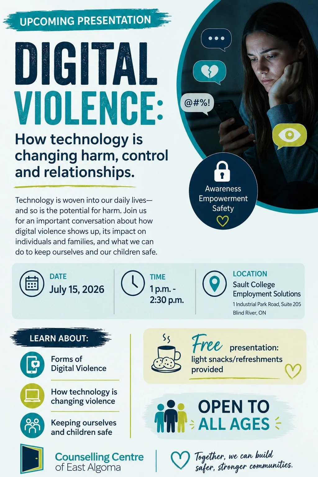 📣 Attention Blind River and Area 📣

Join the Counselling Centre of East Algoma's Preventing Gender-Based Violence Specialist and Investing in Women's Futures Specialist for an important community presentation:

💻 Digital Violence: How Technology i