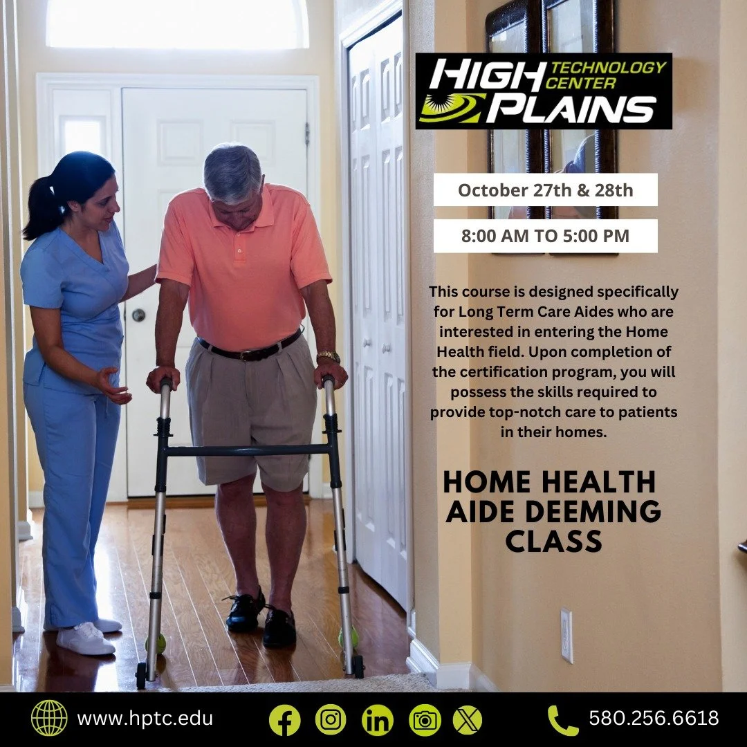 📢 Home Health Deeming Class Coming Soon!
Join us October 27&ndash;28 at High Plains Technology Center from 8 AM to 5 PM for our Home Health Deeming Class. 🏡💉

👉 Enroll online at www.hptc.edu
 or contact Tammy at 580-571-6159 for more information.