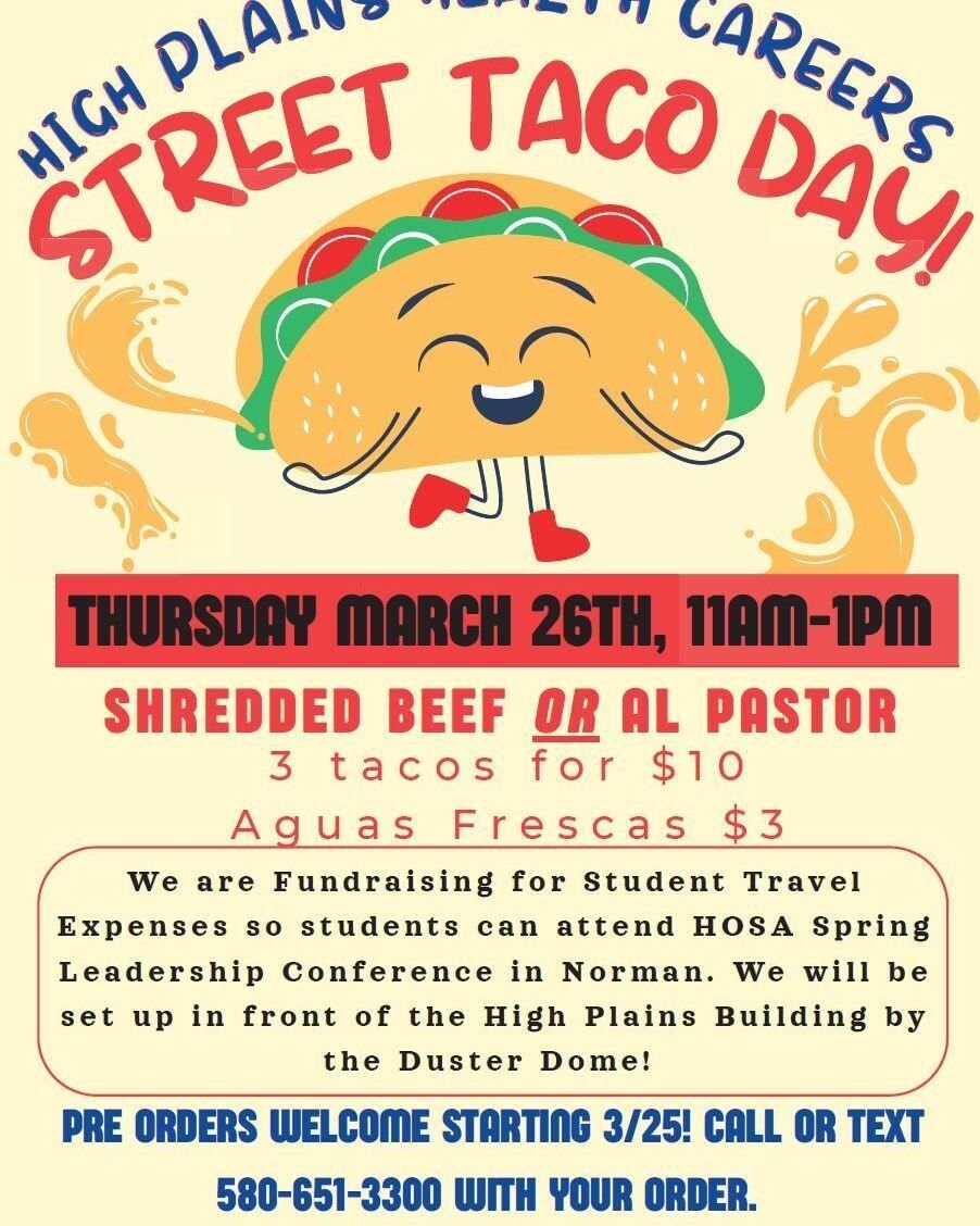 🌮 Street Taco Day Fundraiser &ndash; Support Our Future Healthcare Leaders! 🌮

The Beaver County High Plains Technology Center Health Careers students are hosting a Street Taco Day fundraiser to help cover travel expenses for the HOSA Spring Leader