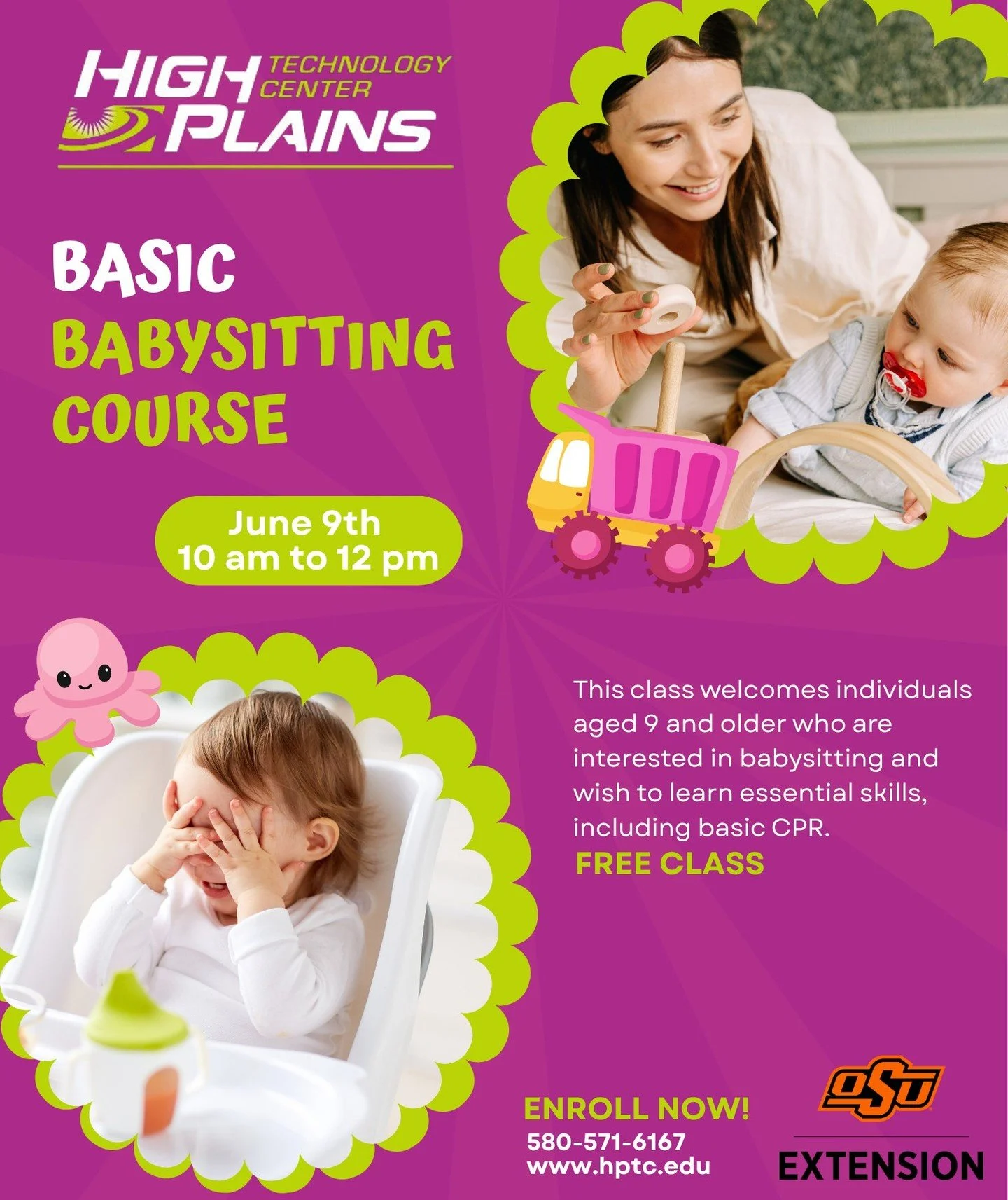 👶✨ Future babysitters, this one&rsquo;s for you!

High Plains Technology Center is partnering with OSU Extension to offer a FREE Babysitting Class on June 9th from 10:00 AM&ndash;12:00 PM for youth ages 9 and up. Participants will learn the fundamen