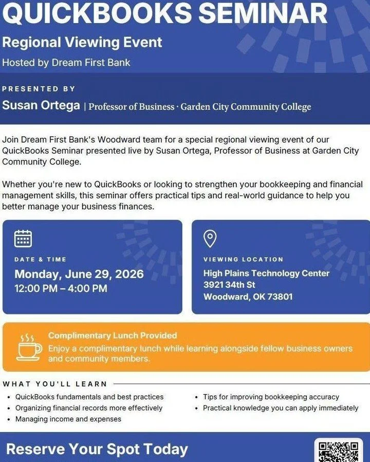 We are excited to share this opportunity for a QuickBooks Seminar hosted by Dream First Bank and held at High Plains Technology Center!

📍 HPTC Woodward Campus
3921 34th Street
Woodward, OK

🕛 12:00 PM &ndash; 4:00 PM

This seminar is a great oppor