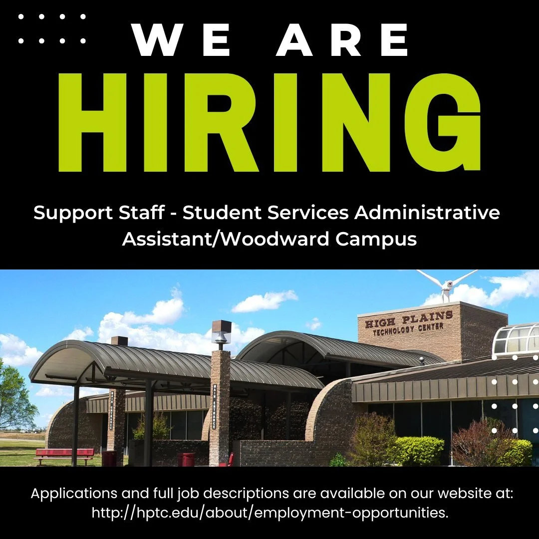HPTC is now hiring a Support Staff - Student Services Administrative Assistant at the Woodward Campus. 

Learn more and apply online at https://www.hptc.edu/employment-opportunities