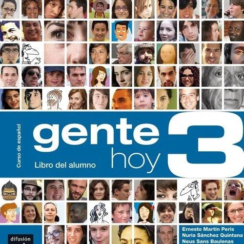 "Gente Hoy 3" Spanish language textbook cover featuring a collage of human faces and expressions.