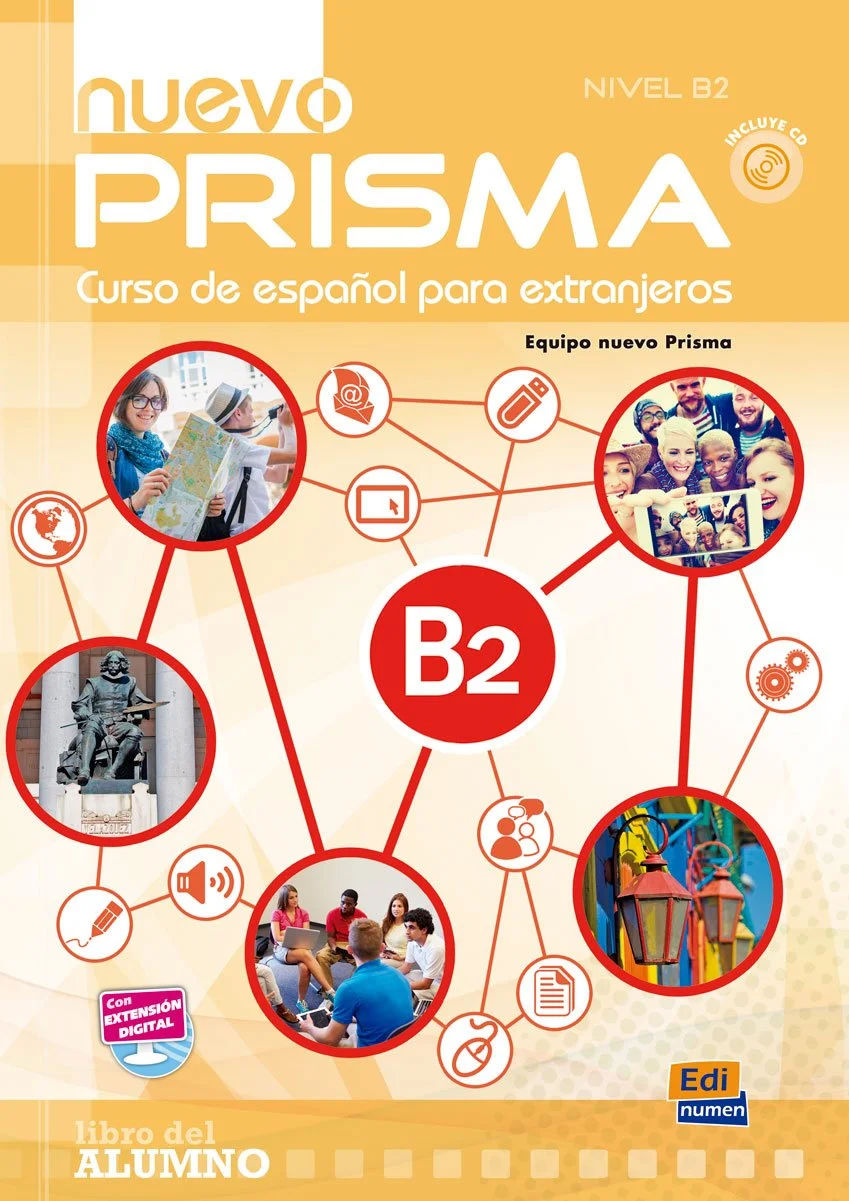Cover of "Nuevo Prisma" Spanish course book for foreigners, Level B2. Features images of people, maps, icons, and a statue with digital extension inclusion. Published by Edi Numen.