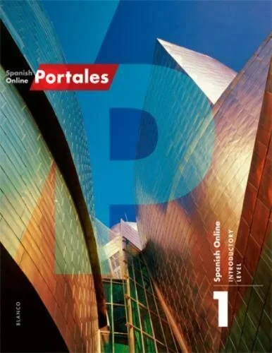 Cover of Spanish language textbook "Spanish Online: Portales 1, Introductory Level" with modern architectural design.