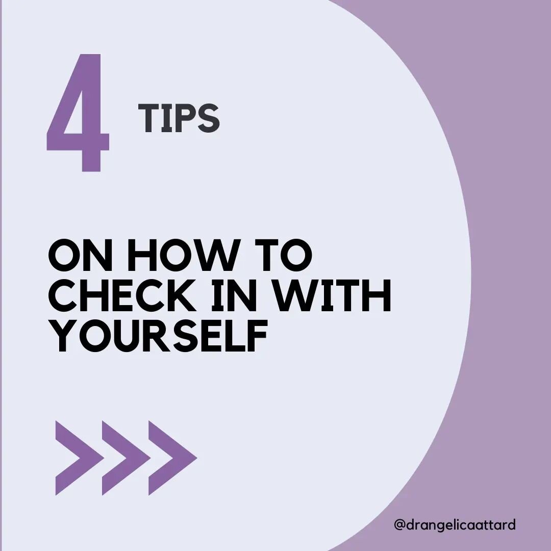 4 steps on how to check in with yourself:
 
1. Pause and shift your attention inwards, away from distractions around you.

2.Notice:
What emotions am I feeling right now?
What sensations do I feel in my body?
What thoughts are taking up my attention?