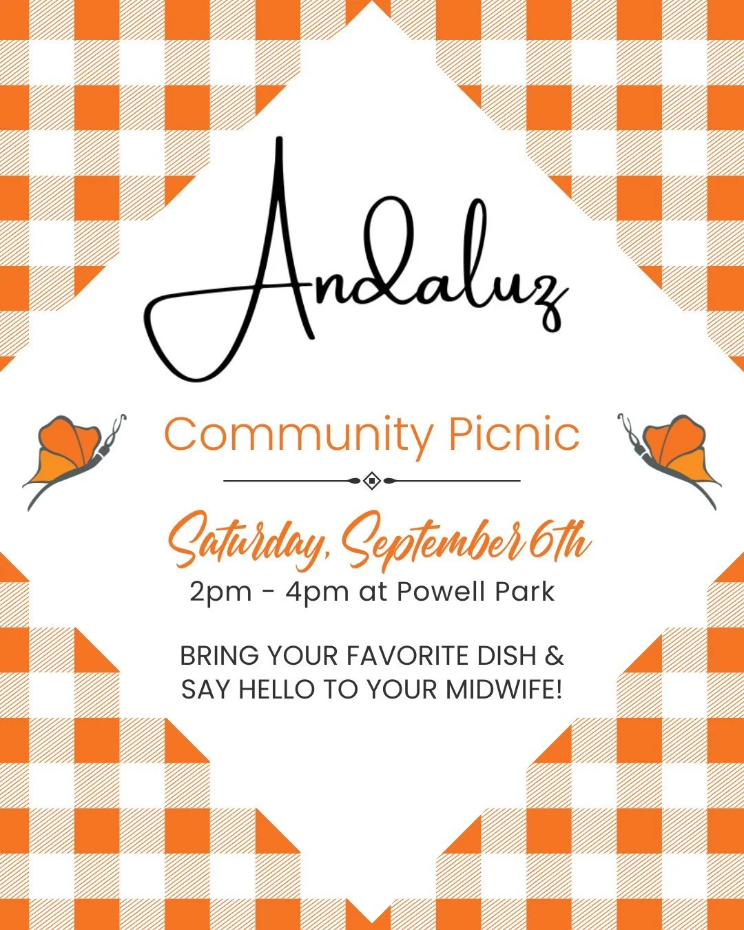 We are inviting past and current Andaluz clients to join us for a community potluck picnic at Powell Park!

Bring you whole crew to catch up with your favorite midwives and socialize with other Andaluz families. We will be at the park from 2:00pm-4:0