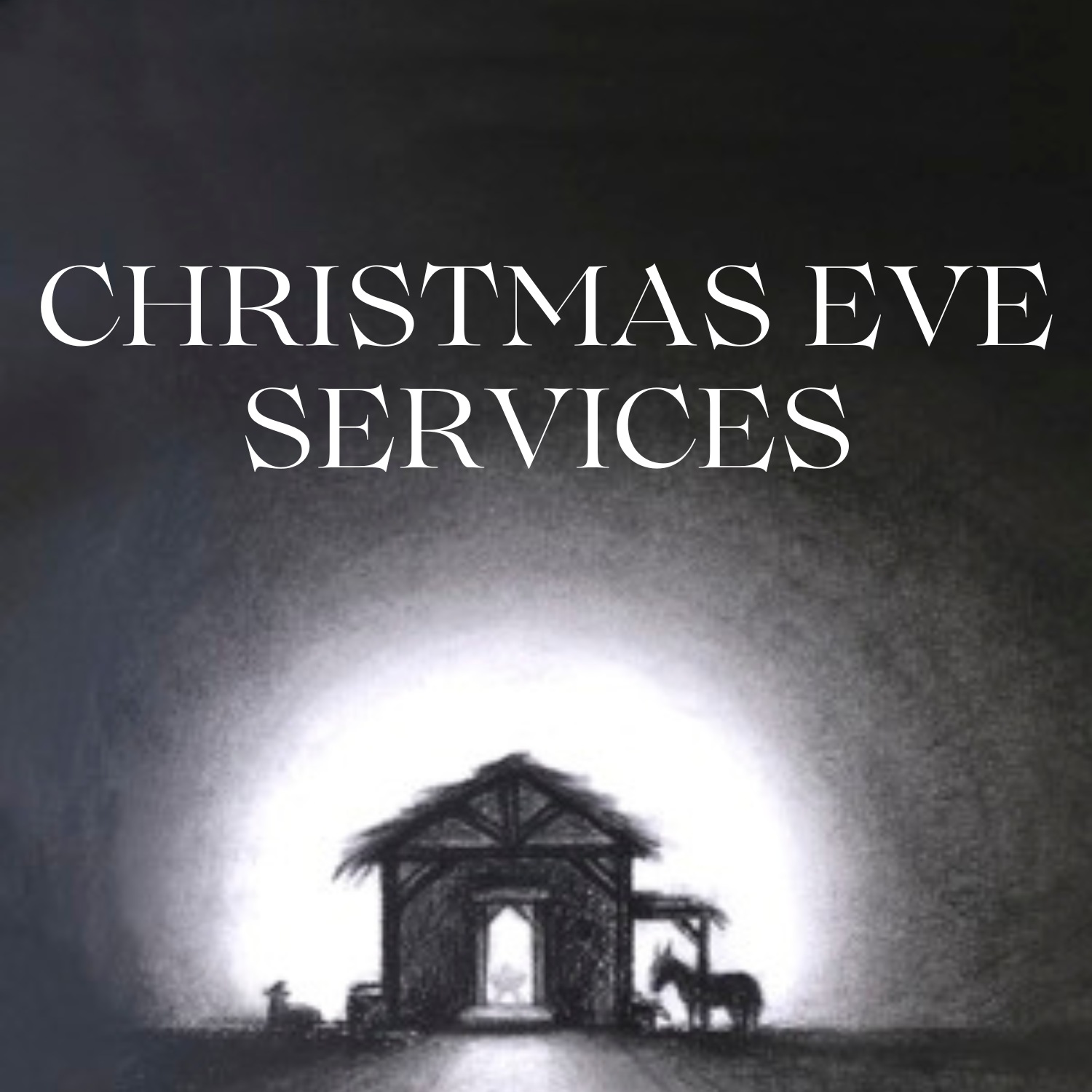 Christmas Eve Early Service
