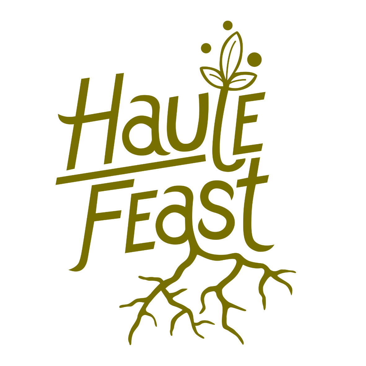 Haute Feast