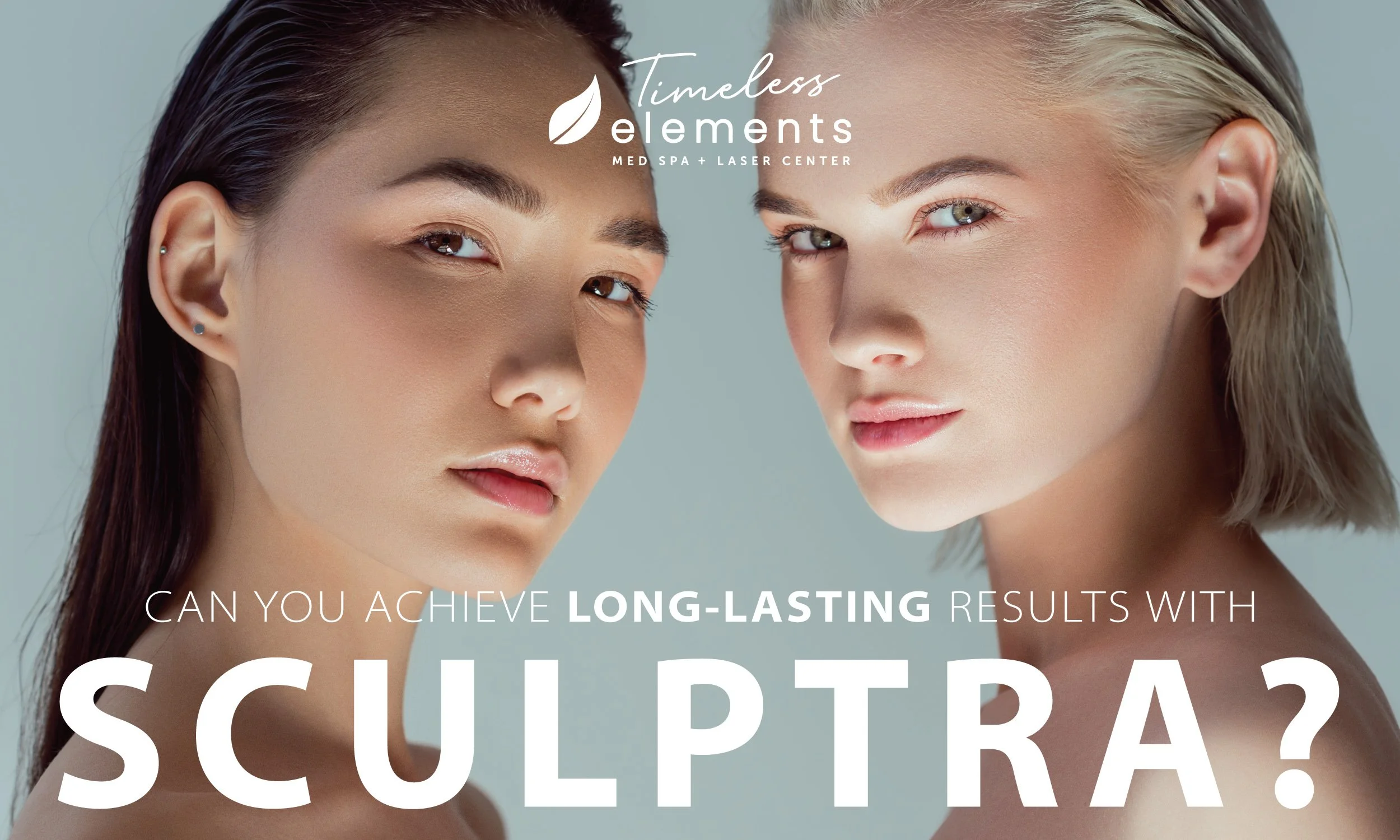 How Long Does Sculptra Last? — Timeless Elements
