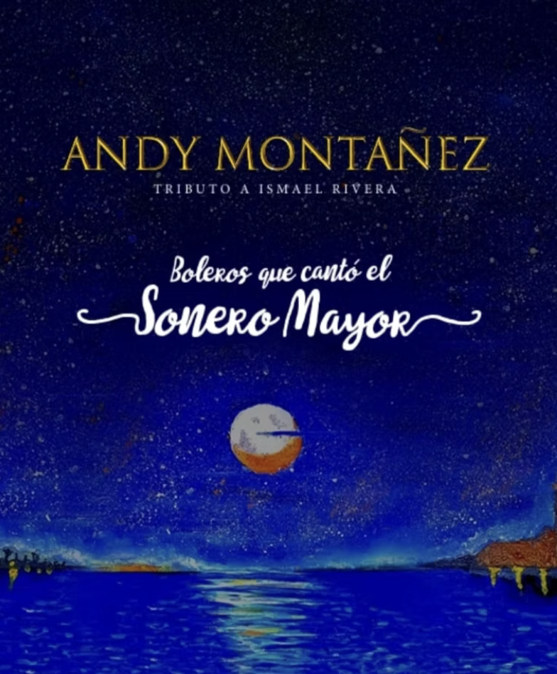 Andy Montañez lanza boleros que cantó “El Sonero Mayor”, en tributo a Ismael Rivera