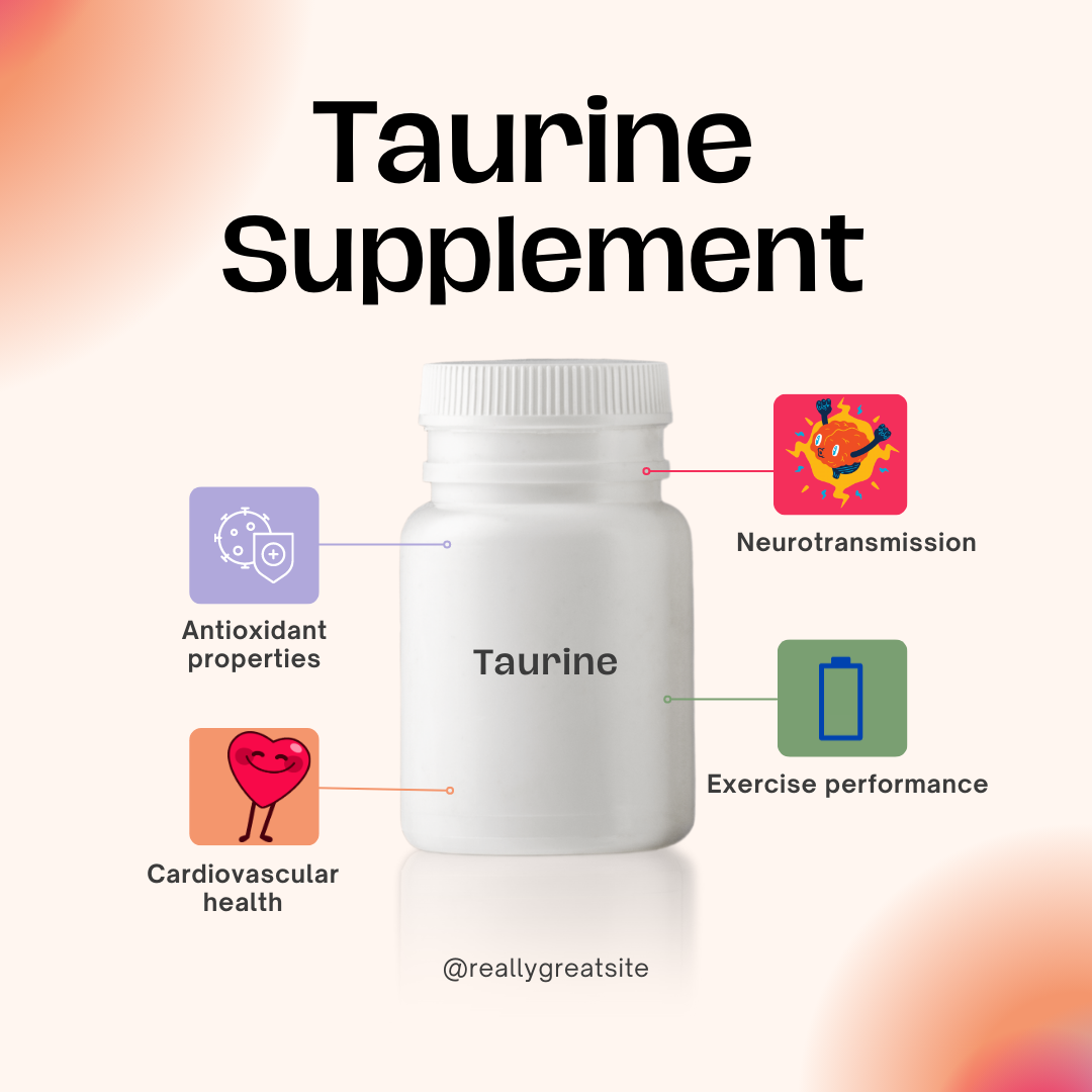 The Mighty Taurine: A Comprehensive Breakdown of its Benefits and Functions