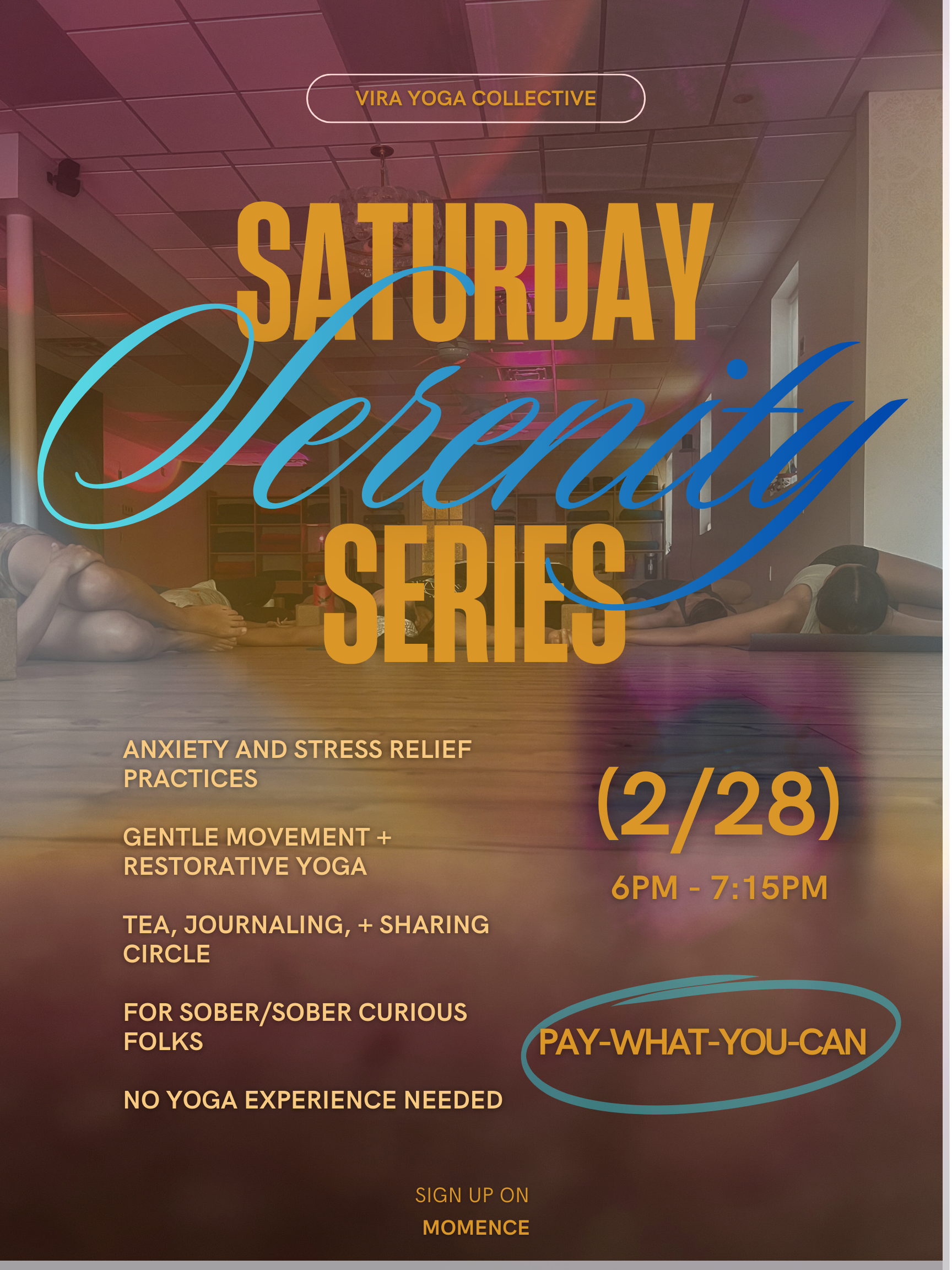 Saturday Serenity Series: a community practice