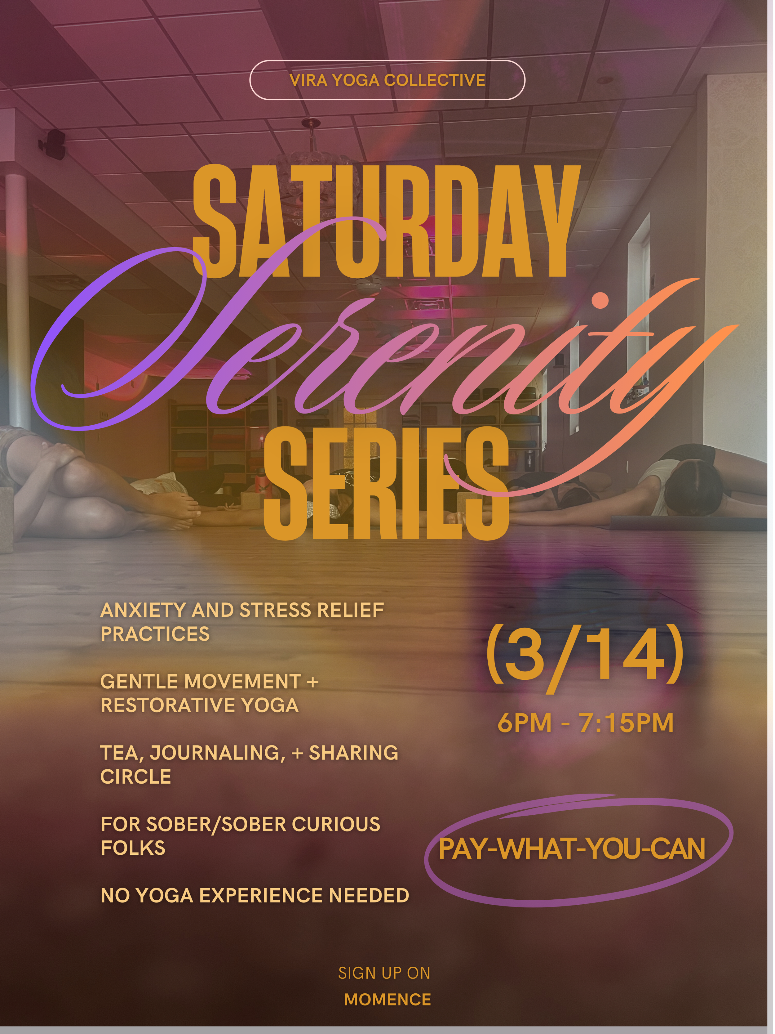 Saturday Serenity Series: a community practice