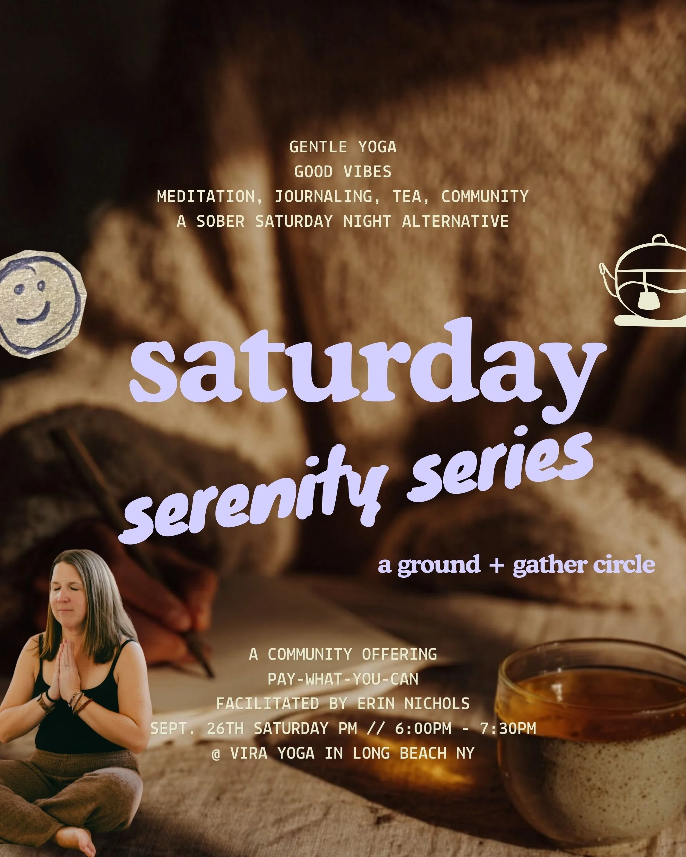🍵 Saturday Serenity Series: a ground + gather circle