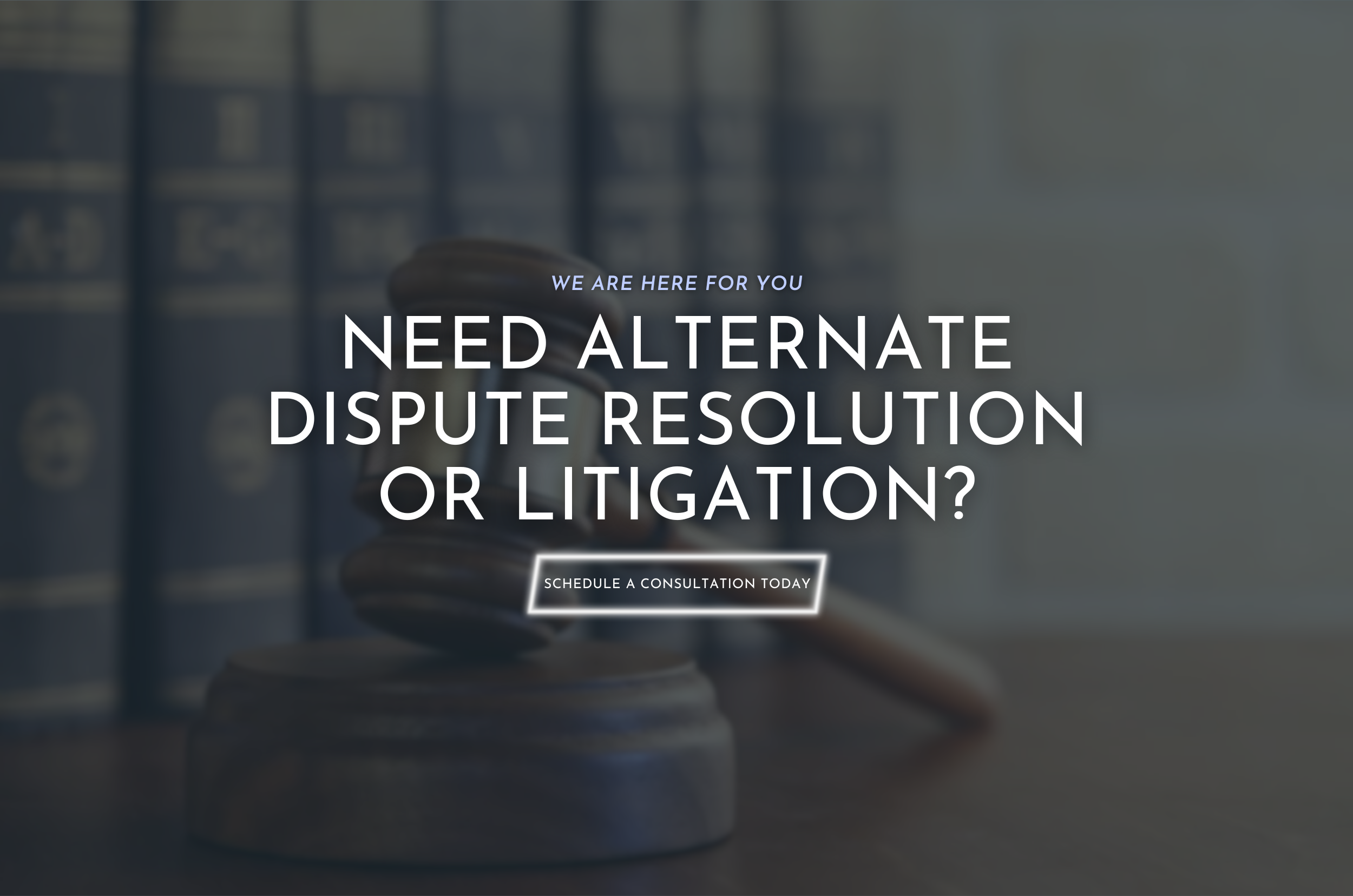 We are here for you. Need alternate dispute resolution or litigation? Contact Murrell Law today!