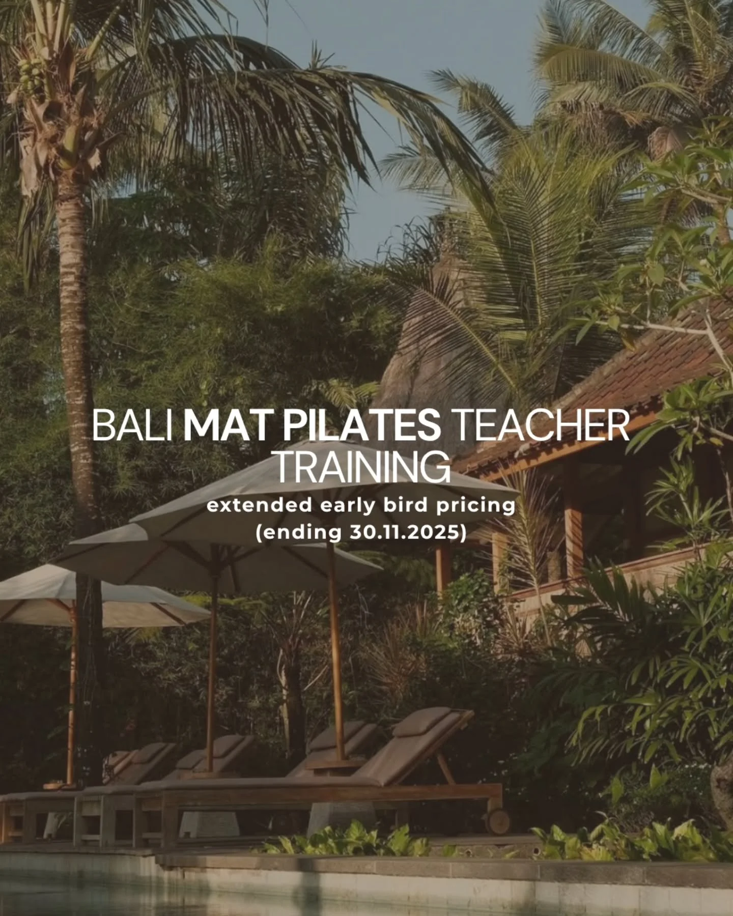 Last Chance to enjoy Early Bird Pricing for our first course of the year in 2026.

Starting the year strong with our Internationally Accredited 135 Hour Mat Pilates Teacher Training in the gorgeous landscape of Rumah Kayu Resort, Ubud. @rumahkayureso