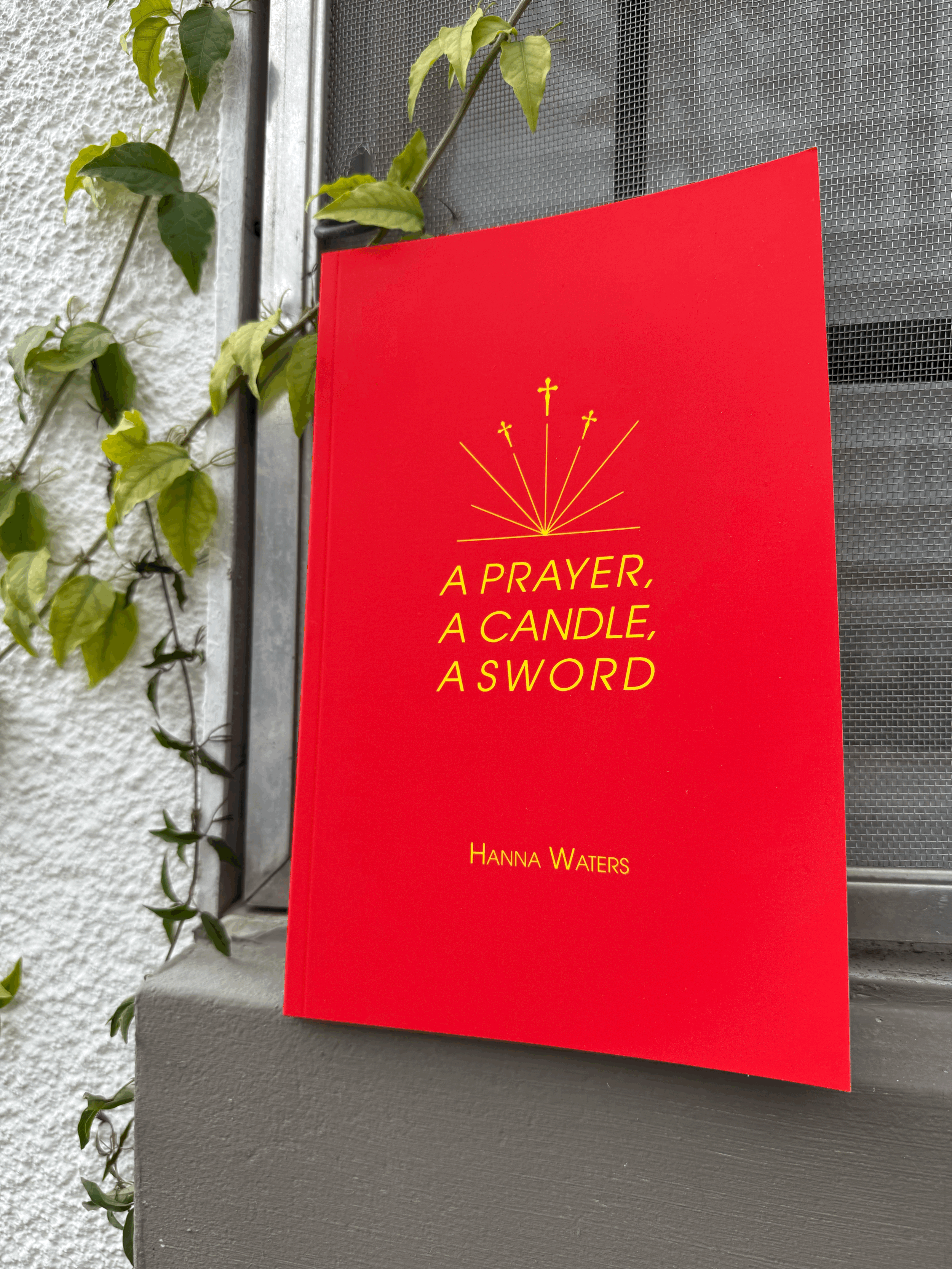 A Prayer, A Candle, A Sword