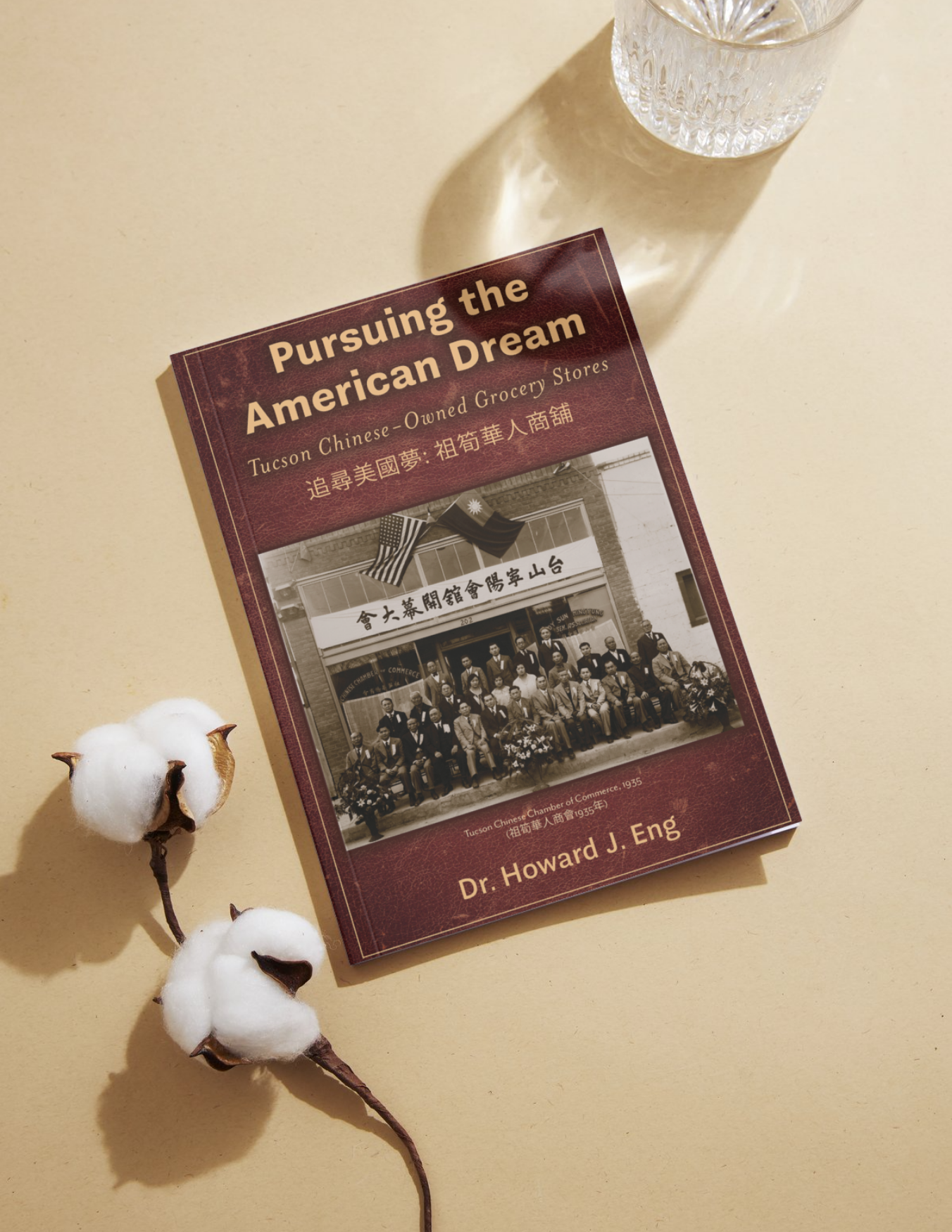 Pursuing the American Dream: "Tucson Chinese-Owned Grocery Stores"