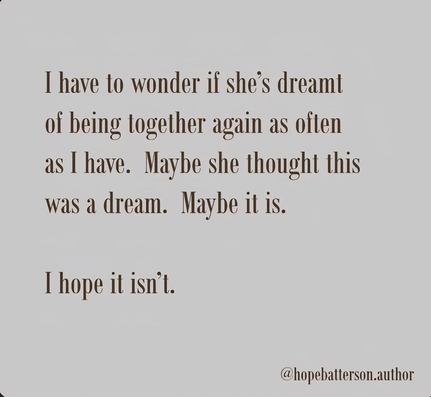 Sometimes, every once in a while, reality is better than dreams.
.
.
.
.
.
.
.
.
.
.
.
.
.
.
.
.
.
.
.
.
.
#newauthor #fantasyromance #fantasyromanceauthor #fantasyromancebooks #bookstagram