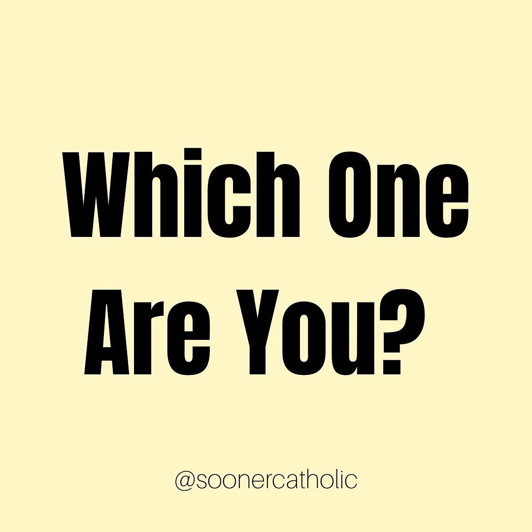 Sooner Catholic Fam! Our semester together is about to start so soon, but until then&hellip; Which One Are You&hellip; #soonercatholic Edition!!