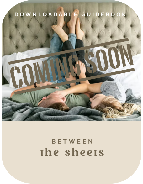 Between the Sheets (Foundations of Intimacy Series)