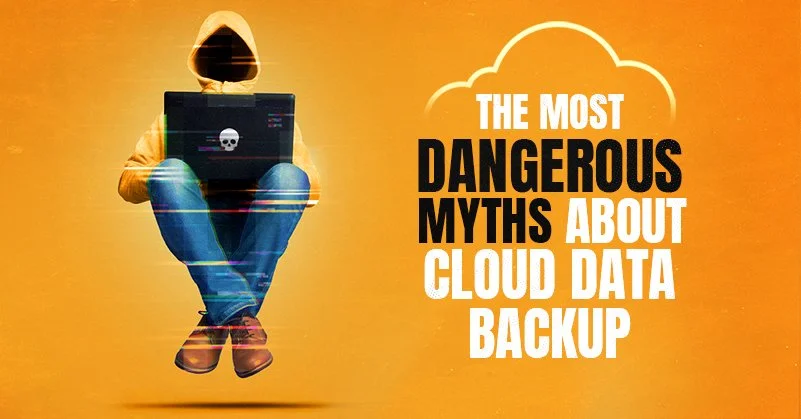 Myths about Cloud Data Backup