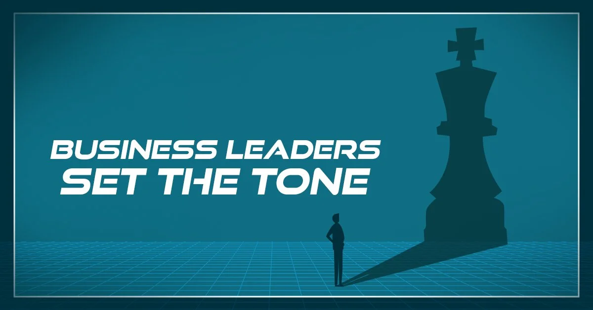 The Role of Leadership in Cyber Awareness: How Business Leaders Can Set the Tone