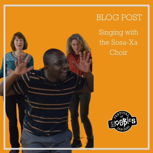 Festival of Hobbies - Singing (Featuring the SOSA-XA choir) 