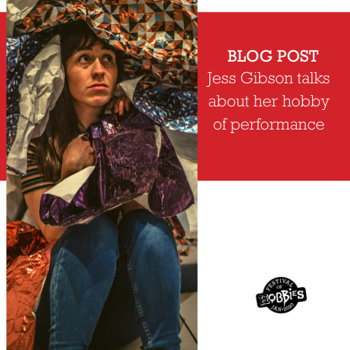 Festival of Hobbies - Performance (Featuring Jess Gibson)