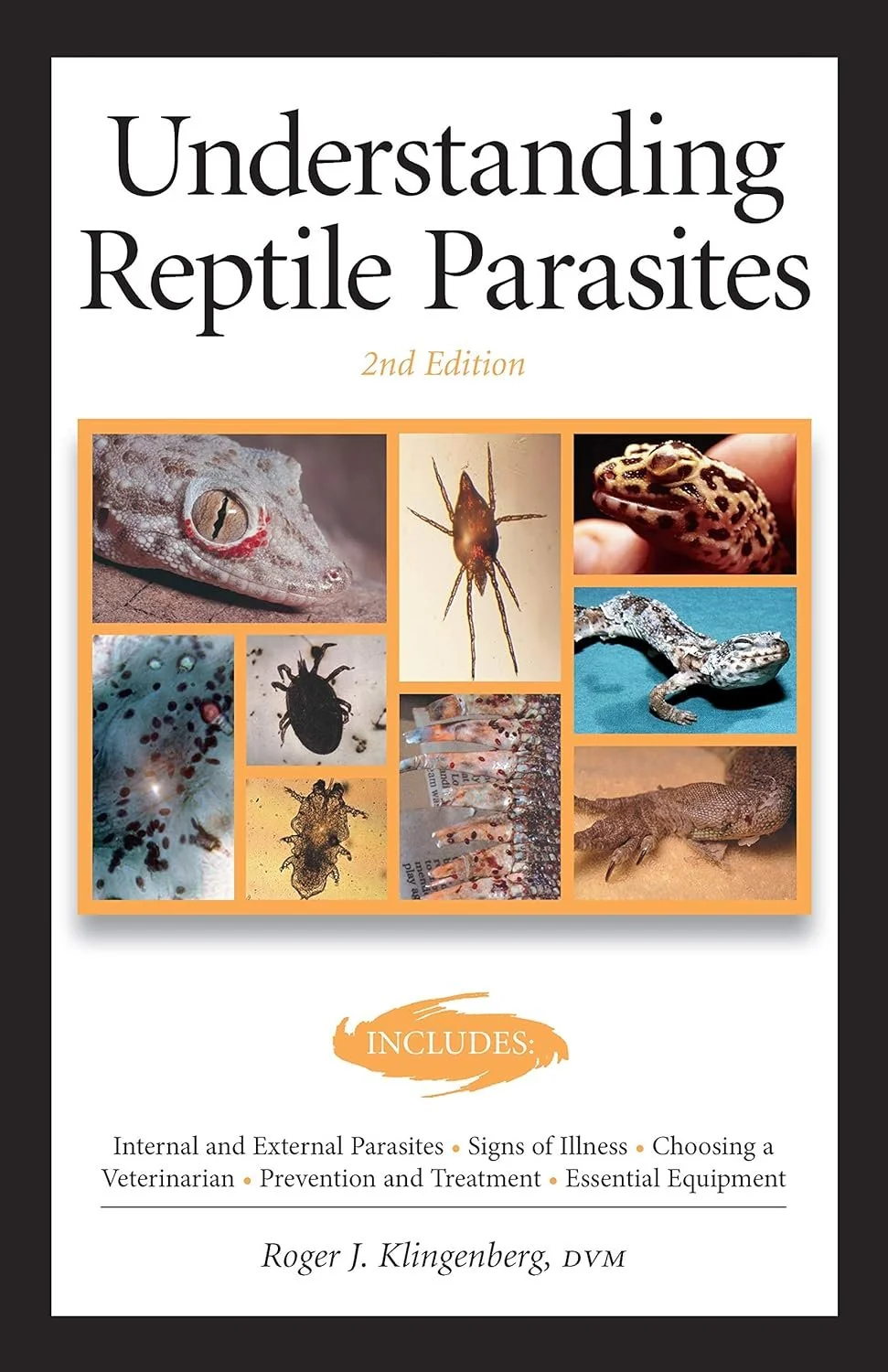 Cover of a book titled 'Understanding Reptile Parasites' by Roger J. Klingenberg. The cover features a collage of various reptile parasites and reptiles.
