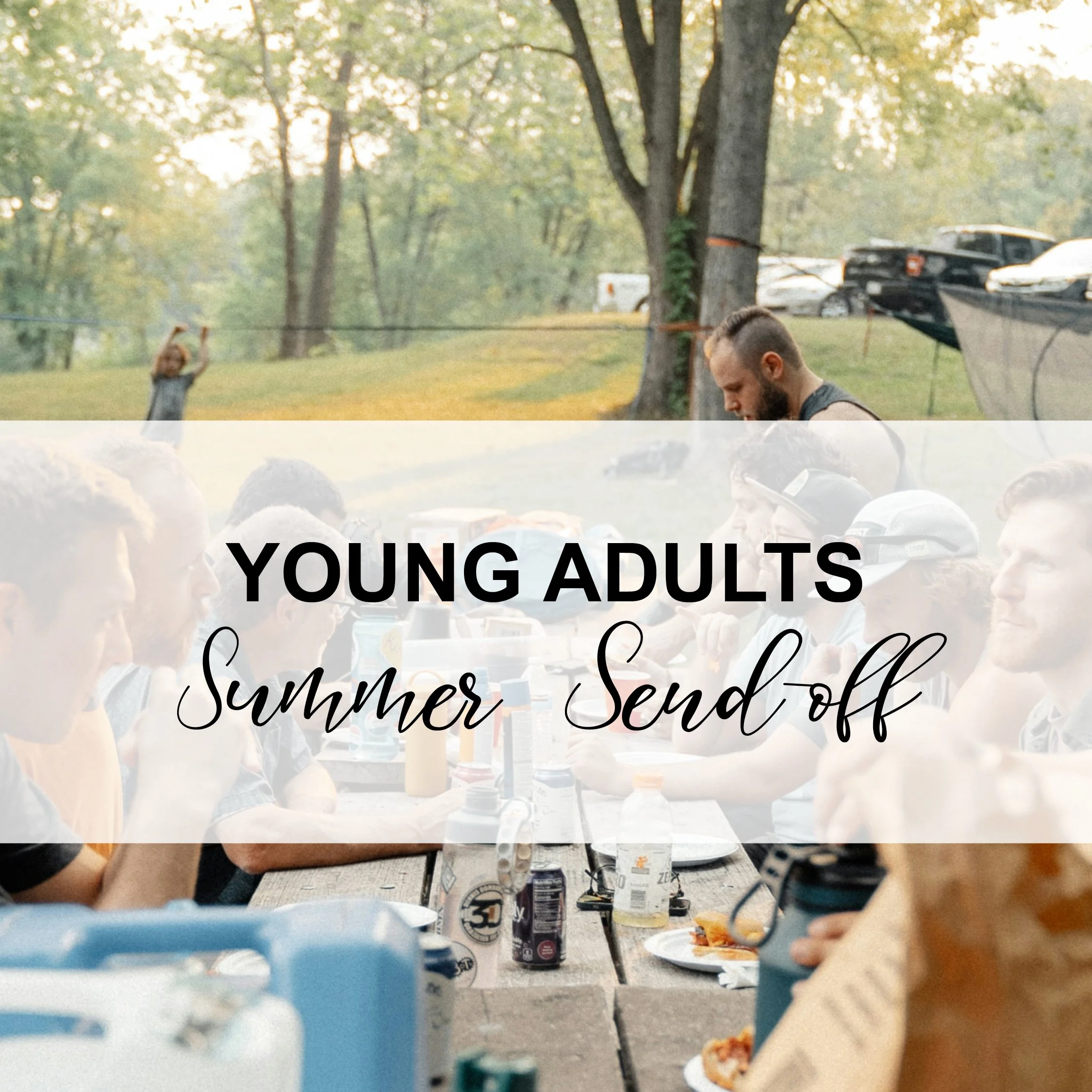 Young Adults Summer Sendoff