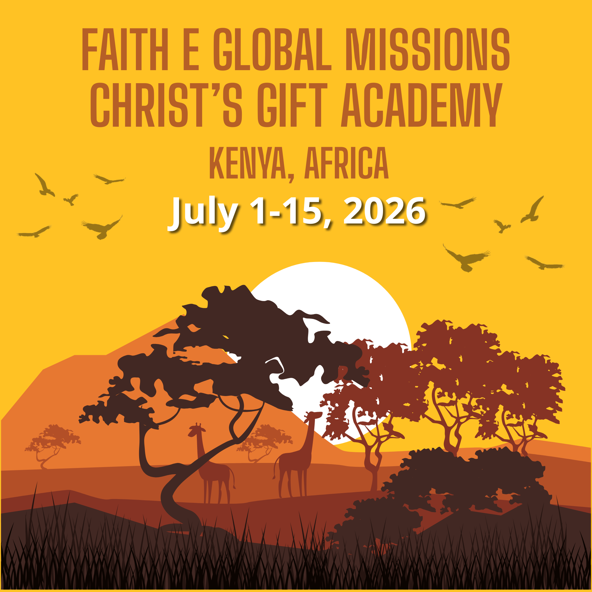 Faith E Global Missions Trip to Kenya