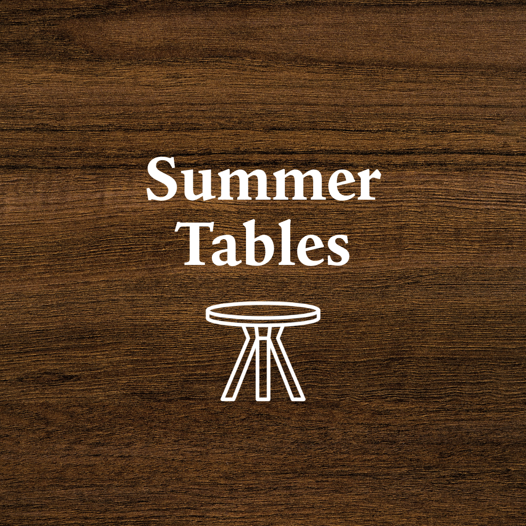 Summer Tables
