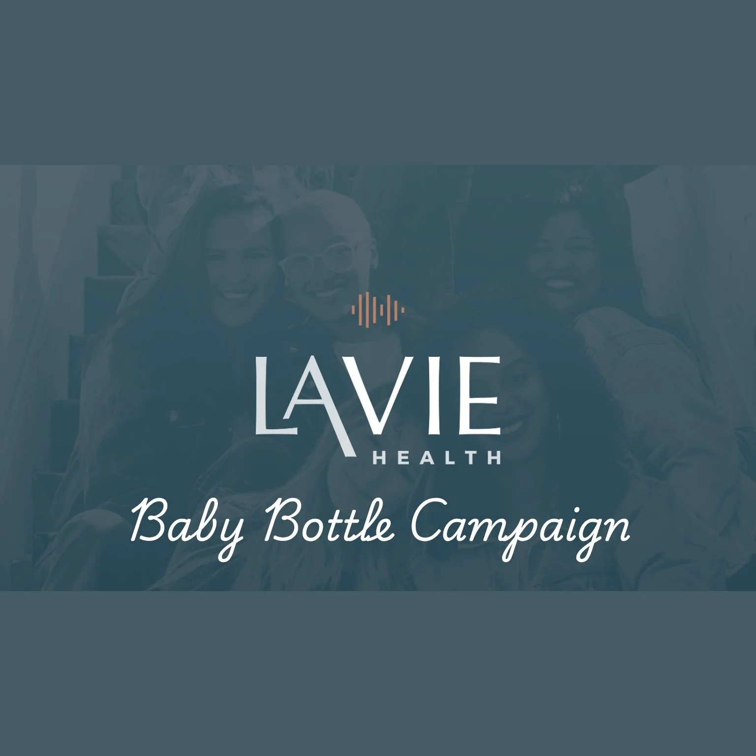 LaVie Baby Bottle Campaign