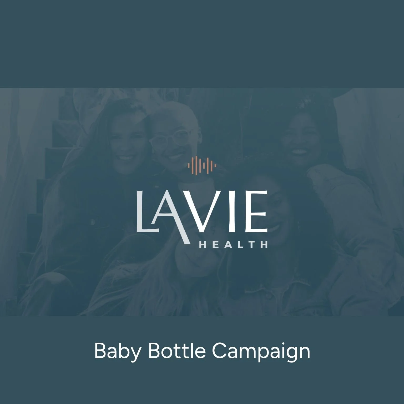 LaVie Baby Bottle Campaign