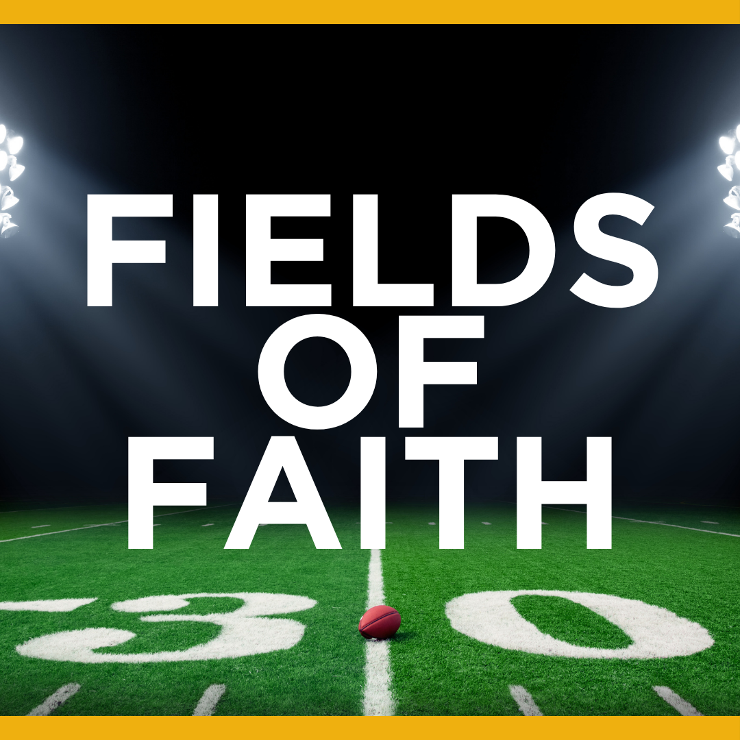 Youth Fields of Faith Event