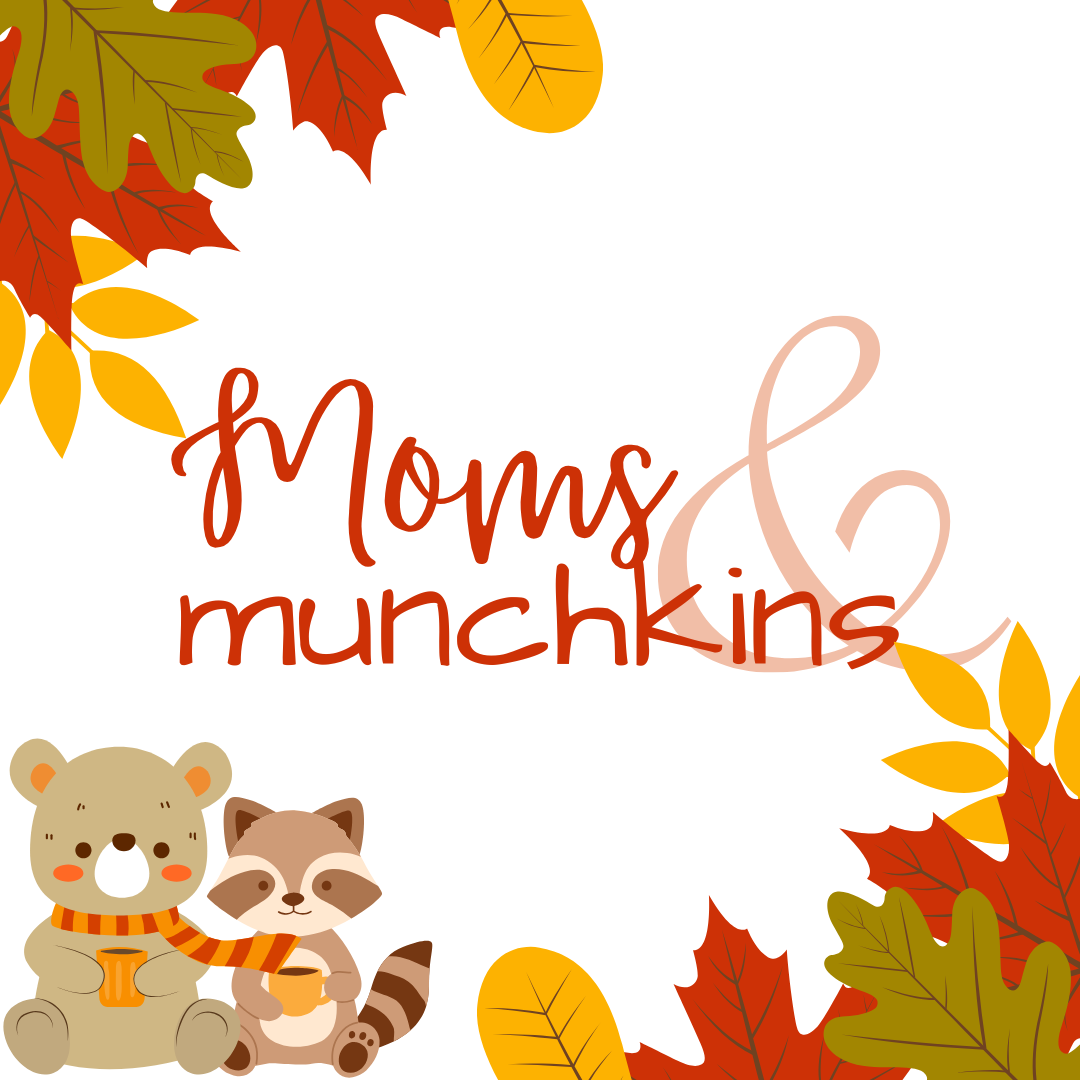 Moms & Munchkins