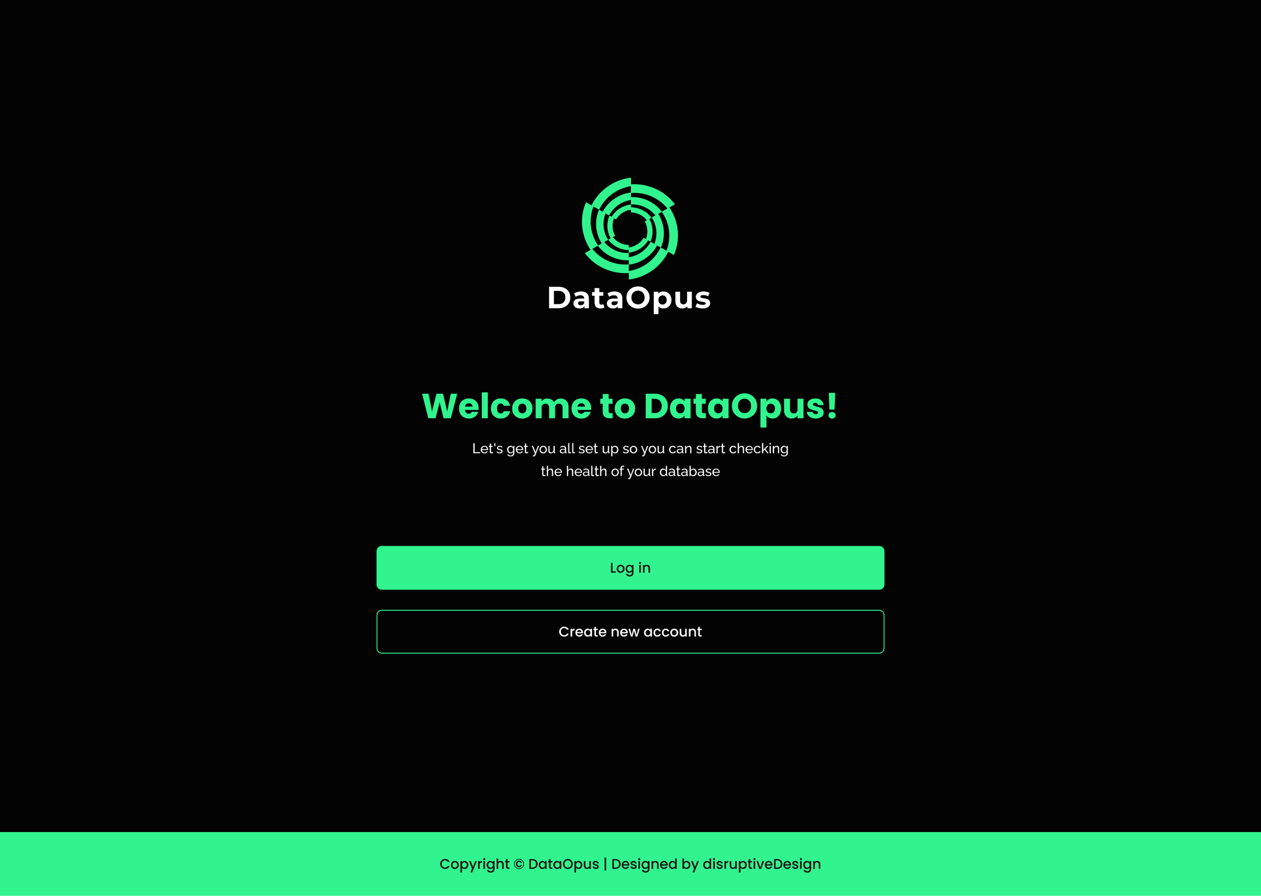Screenshot of a DataOpus login webpage with a black background, a green and white logo, and green buttons for log in and create account.