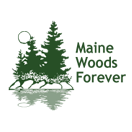 Maine Woods Forever