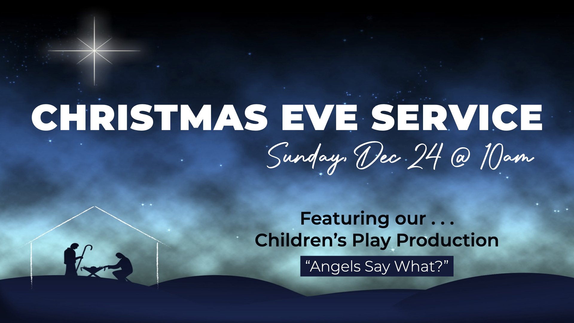 Christmas Eve Service