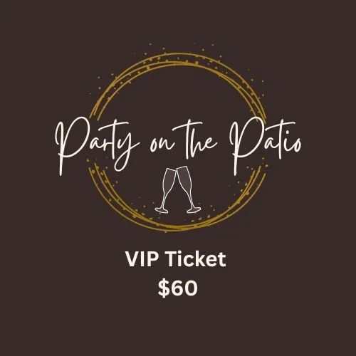 Party on the Patio - VIP Ticket
