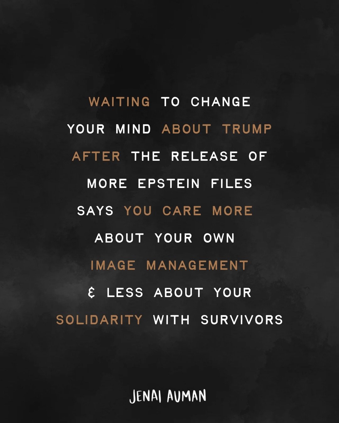 Being willing to change your mind can be a practice in humility. 

But waiting to change your mind after so much evidence?
Waiting to change your mind when there was a discernible pattern of behavior?

If you waited for more &ldquo;proof,&rdquo; then